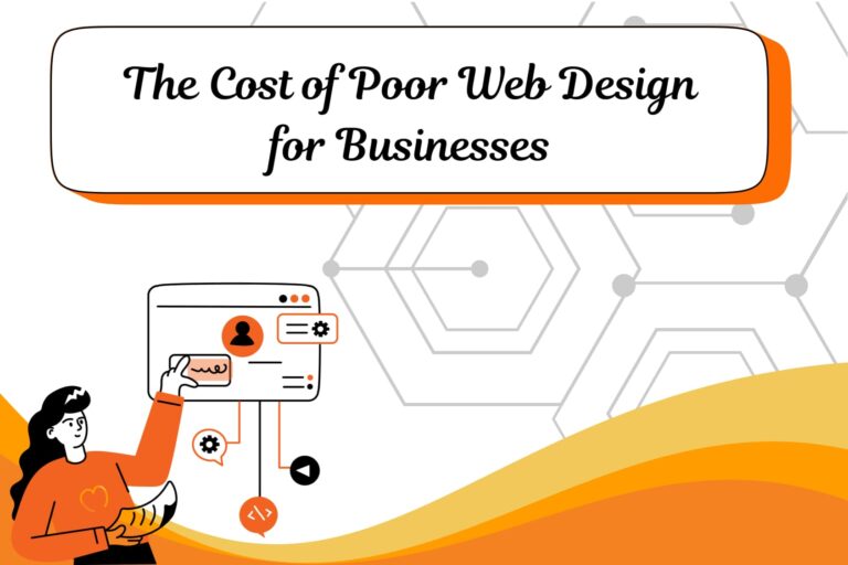 The Cost of Poor Web Design for Businesses